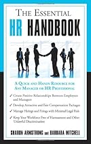 The Essential HR Handbook: A Quick and Handy Resource for Any Manager or HR Professional