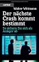 Der n�chste Crash kommt: So sichern Sie sich als Anleger ab