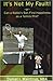 Search : It's Not My Fault or Can a Rabbi's Son Find Happiness as a Tennis Pro?