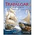 The Trafalgar Companion: The Complete Guide to History's Most Famous Sea Battle and the Life of Admiral Lord Nelson
