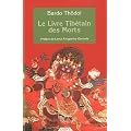 Le livre tib�tain des morts