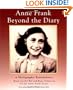 Anne Frank: Beyond the Diary - A Photographic Remembrance