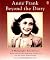 Anne Frank: Beyond the Diary