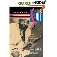 California Soul: Music of African Americans in the West (Music of the African Diaspora, 1)