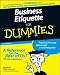 Business Etiquette For Dummies