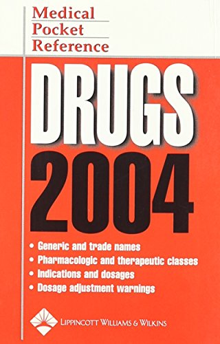 medical pocket reference drugs 2004
