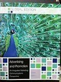 Advertising and Promotion: An Integrated Marketing Communications Perspective