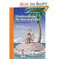 Hirnforschung f�r Neu(ro)gierige: Braintertainment 2.0 Mit einem Epilog von Eckart von Hirschhausen