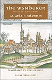 The wanderer : epigrams of a European mystic
