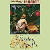 Garden Spells | [Sarah Addison Allen]