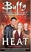 Image of Heat (Buffy the Vampire Slayer)