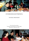 Un'amicizia elettronica = An email friendship