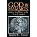 God & Mammon: Asking for Money in the New Testament
