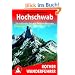 Hochschwab. 50 ausgew�hlte Wanderziele im 'Steirischen Gebirg': 50 ausgew�hlte Tageswanderungen im 'Steirischen Gebirg'