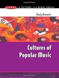 Cover of Cultures of Popular Music by Andy Bennett 0335202500