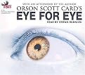 Orson Scott Card's Eye for Eye (Unabridged) (Compact Disc)