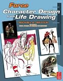 Force: Character Design from Life Drawing[ FORCE: CHARACTER DESIGN FROM LIFE DRAWING ] by Mattesi, Michael D. (Author) May-01-08[ Paperback ]