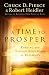 A Time to Prosper: Finding and Entering God's Realm of Blessings