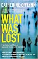 What Was Lost