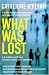 What Was Lost