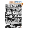 In Cold Blood : A True Account of a Multiple Murder and Its Consequences (Penguin Modern Classics)