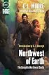 Northwest of Earth: The Complete Northwest Smith (Planet Stories Library)