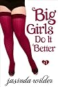 Big Girls Do It Better