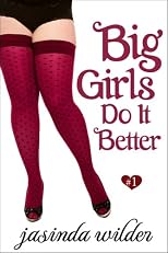 Big Girls Do It Better