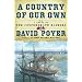 A Country of Our Own: A Novel of the Confederate Raiders