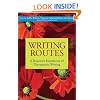 Writing Routes: A Resource Handbook of Therapeutic Writing (Writing for Therapy or Personal Development)