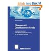 Chancen mit Geschlossenen Fonds: Attraktive Renditen und effektive Risikosteuerung f�r das private Portfolio