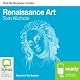 Renaissance Art: Bolinda Beginner Guides