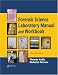 Forensic Science Laboratory Manual and Workbook, Third Edition