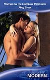 Mistress to the Merciless Millionaire (Romance HB)