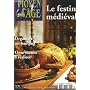 Moyen age - hors serie n�14 - le festin medieval de COLLECTIF