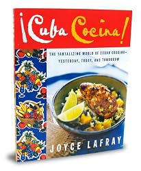 cuba cocina: The Tantalizing World of Cuban Cooking-Yesterday, Today, and Tomorrow