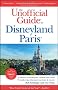 Unofficial Guide to Disneyland Paris