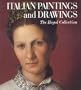Italian Paintings and Drawings: The Royal Collection (Art)