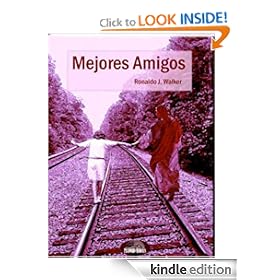 Mejores Amigos (Spanish Edition)