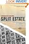 Split Estate: A Novel
