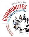 Communities that Learn, Lead, and Last: Building and Sustaining Educational Expertise