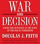 War and Decision: Inside the Pentagon at the Dawn of the War on Terrorism