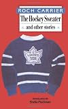 The Hockey Sweater and Other Stories