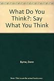 Say what you think : pictures for free oral expression for the younger learner