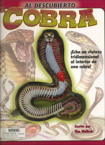 Al descubierto: Una cobra: Uncover a Snake (Al descubierto)