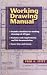 Working Drawing Manual