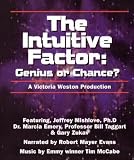 THE INTUITIVE FACTOR; Genius or Chance?