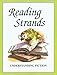 Reading Strands: Understanding Fiction