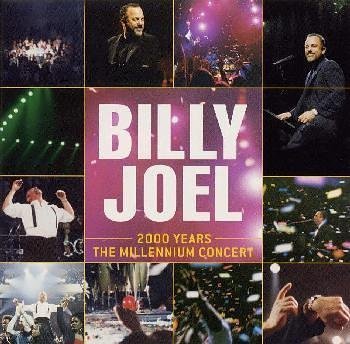 Billy Joel - 2000 Years-The Millennium Concert [Disc 2] - Zortam Music