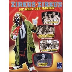 Zirkus Zirkus - Die Welt der Manege: 1-2-3 Corona / Carola Lamberti / Alarm im Zirkus / Schwarze Panther - 4er Digipack [4 DVDs]